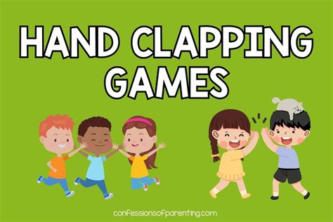 clapping game|34 Best Hand Clapping Games For Kids (And Adults!).